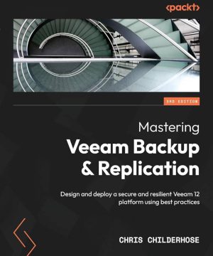 دانلود و خرید کتاب Mastering Veeam Backup & Replication - ویرایش سوم