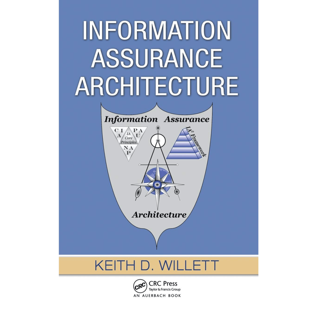 دانلود Information Assurance Architecture Hardcover