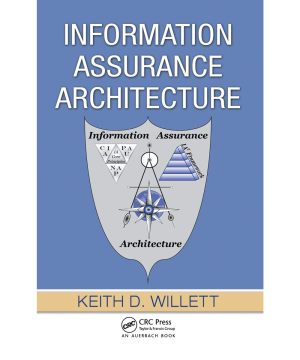 دانلود Information Assurance Architecture Hardcover